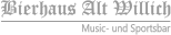Bierhaus Alt Willich Music- und Sportsbar